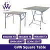 GVW Square Table